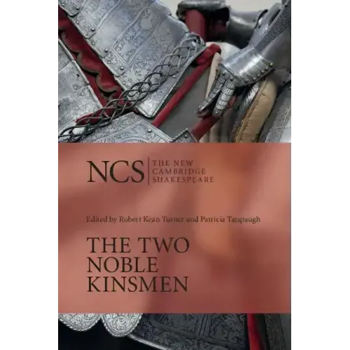 The Two Noble Kinsmen