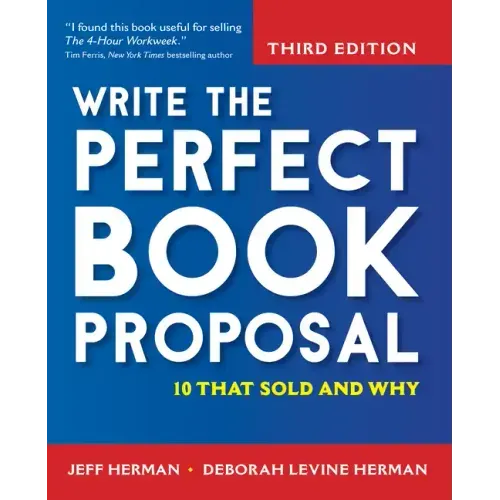 Write the Perfect Book Proposal: 10 That Sold and Why
