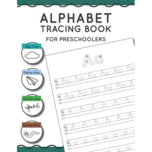 Alphabet Tracing Book for Preschoolers: Pen control to trace and write ABC Letters and Numbers Sky line Plane line Grass line and Worm line