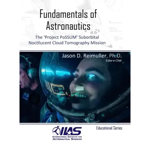 Fundamentals of Astronautics: The 'Project PoSSUM' Suborbital Noctilucent Cloud Tomography Mission