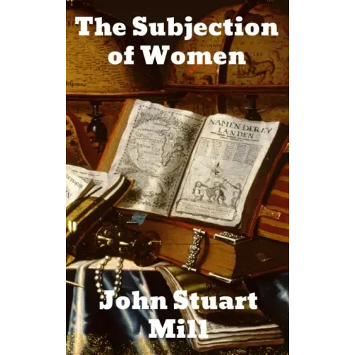 The Subjection of Women
