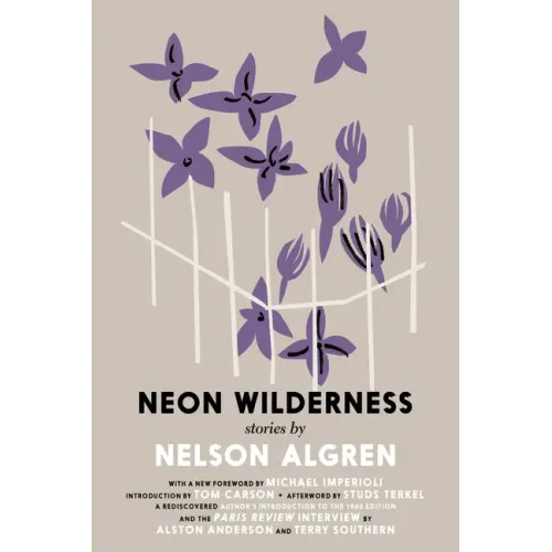 The Neon Wilderness