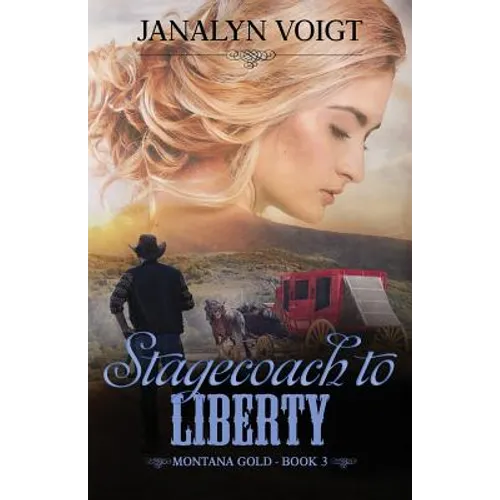 Stagecoach to Liberty