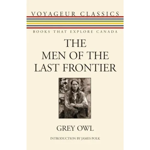 The Men of the Last Frontier