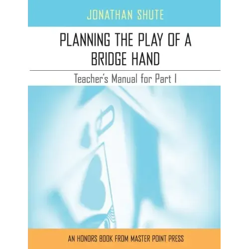 Planning the Play: A Teacher's Manual for Part I