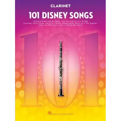 101 Disney Songs for Clarinet