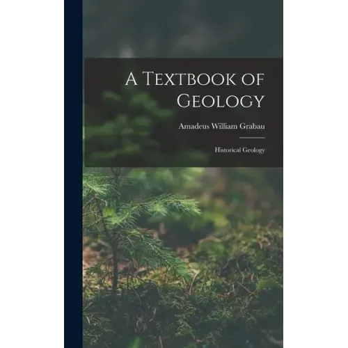 A Textbook of Geology: Historical Geology