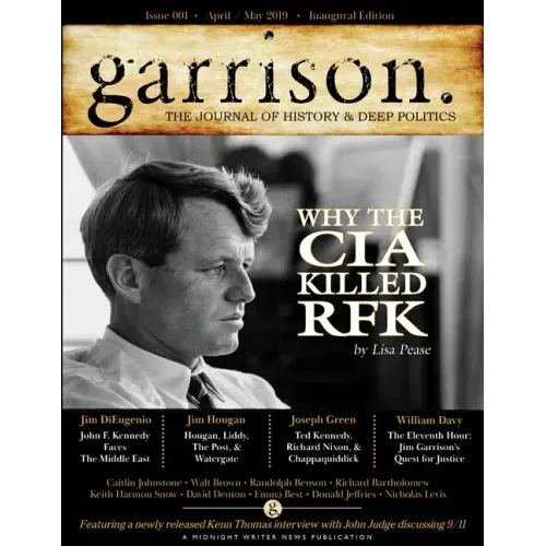 garrison: The Journal of History & Deep Politics, Issue 001,