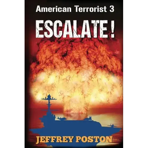 Escalate! American Terrorist 3