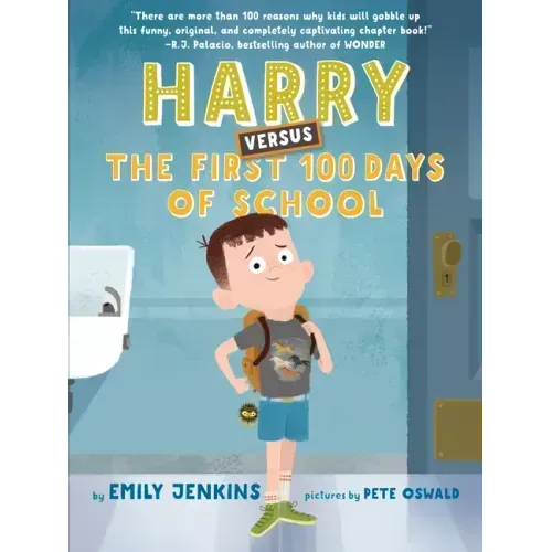 Harry Versus the First 100 Days of School