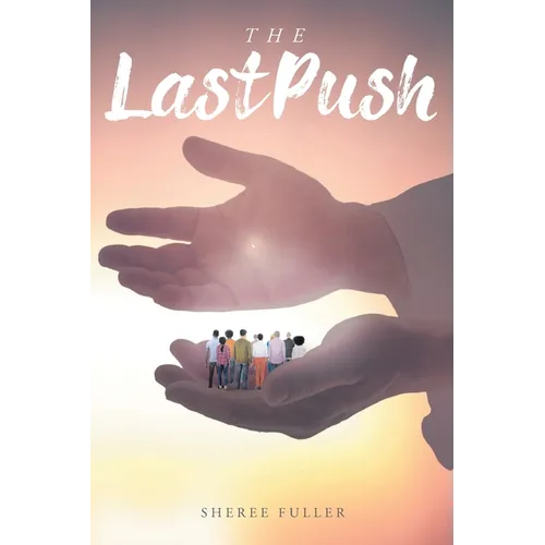 The Last Push