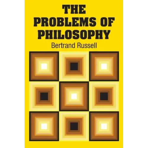The Problems of Philosophy