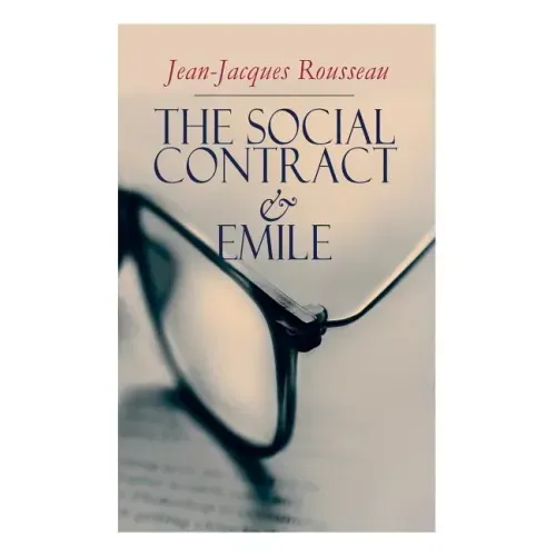 The Social Contract & Emile