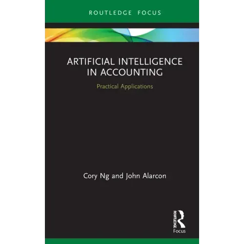 Artificial Intelligence in Accounting: Practical Applications