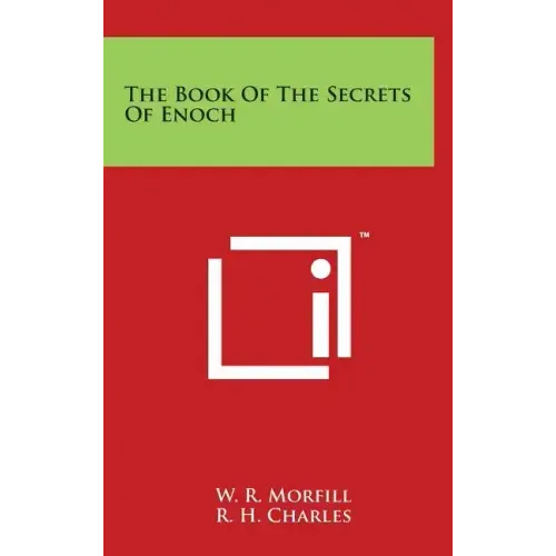 The Book Of The Secrets Of Enoch