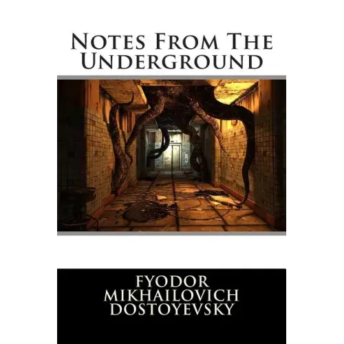 Notes From The Underground