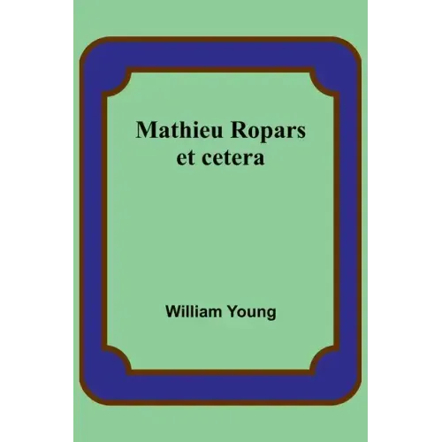 Mathieu Ropars: et cetera