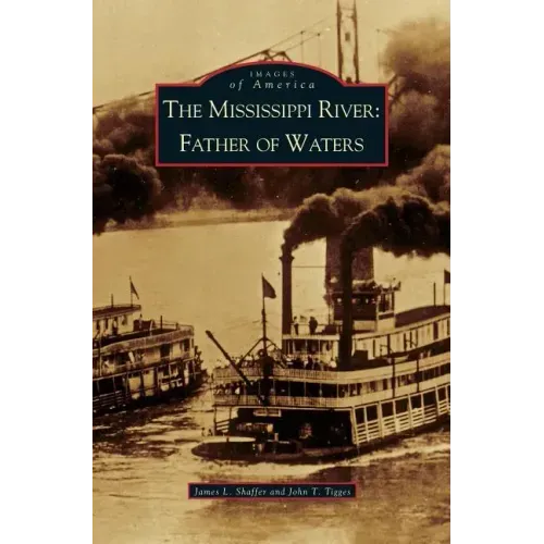 Mississippi River: Father of Waters