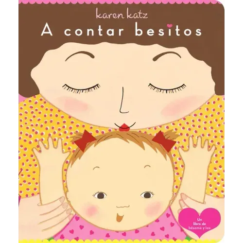 A Contar Besitos (Counting Kisses)