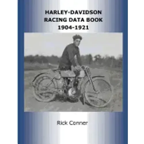 Harley-Davidson Racing Data Book 1904-1921