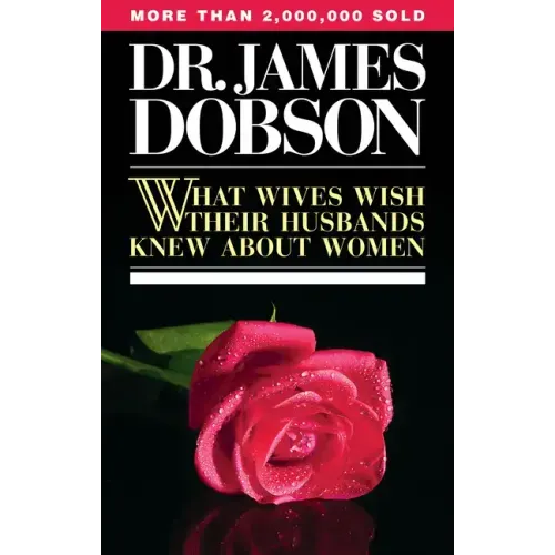 What Wives Wish Their Husbands Knew about Women