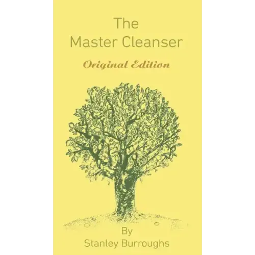 The Master Cleanser: With Special Needs and Problems
