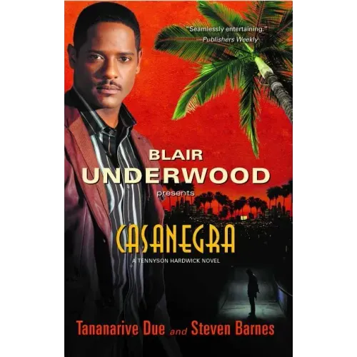Casanegra: A Tennyson Hardwick Novel