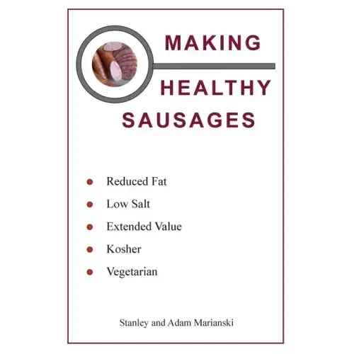 Making Healthy Sausages
