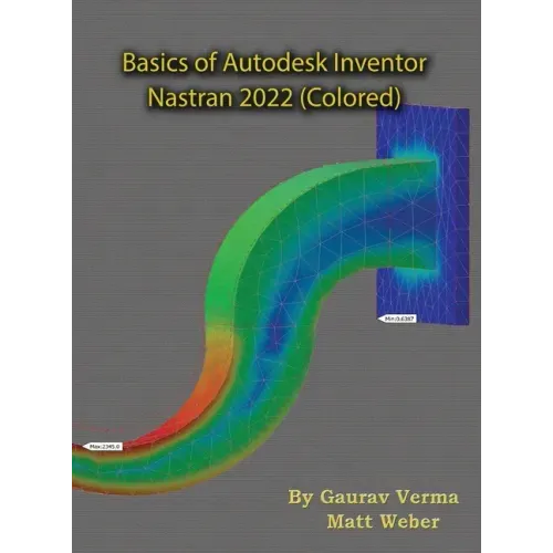 Basics of Autodesk Inventor Nastran 2022 (Colored)
