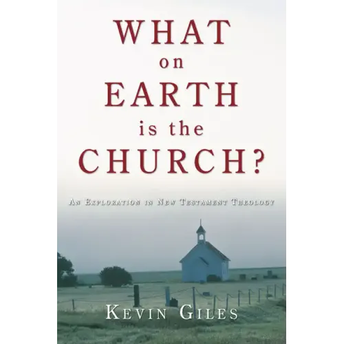 What on Earth is the Church?