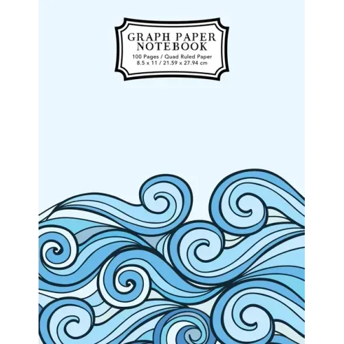 Graph Paper Notebook: Blue Waves Drawing Grid Paper Composition Notebook, Graphing Paper, Quad Ruled