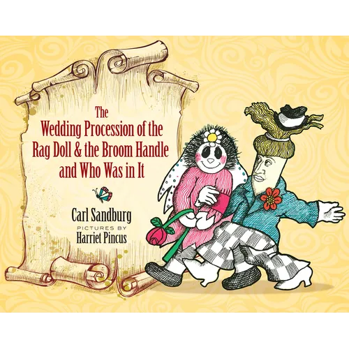 The Wedding Procession of the Rag Doll and the Broom Handle and Who Was in It