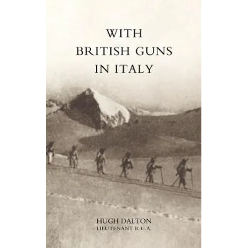 With British Guns in Italy