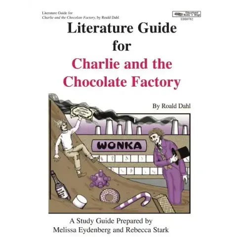 Literature Guide for Charlie and the Chocolate Factory