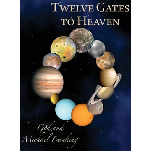Twelve Gates to Heaven