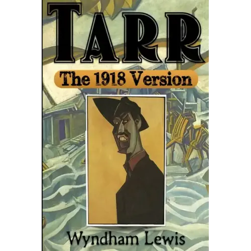 Tarr: The 1918 Version