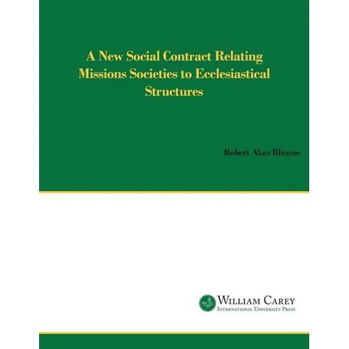 A New Social Contract Relating Mission Societies to Ecclesiastical Structures