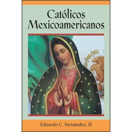 Católicos Mexicoamericanos