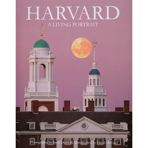 Harvard: A Living Portrait