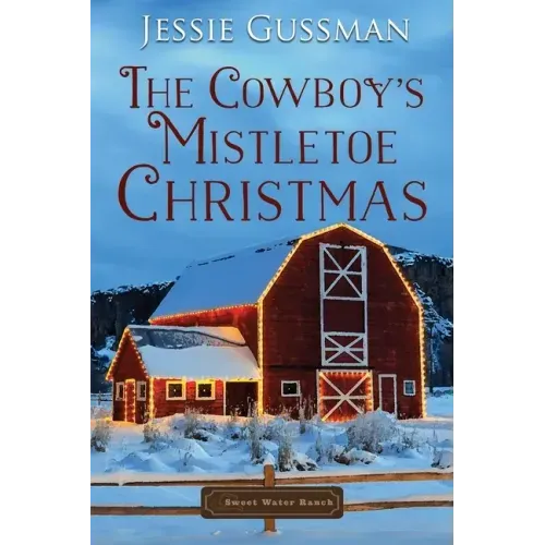 The Cowboy's Mistletoe Christmas