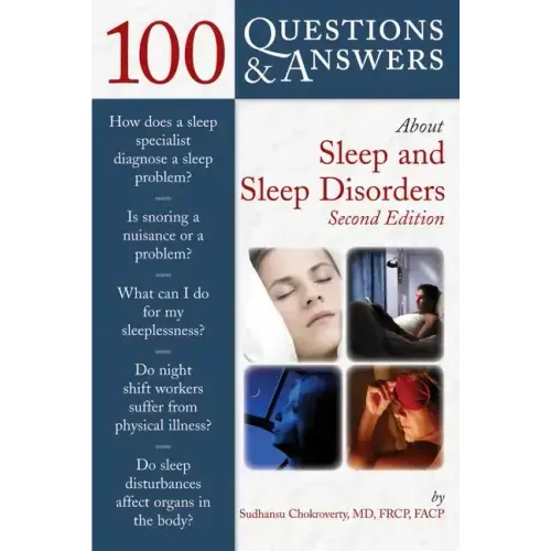 100 Questions & Answers about Sleep and Sleep Disorders