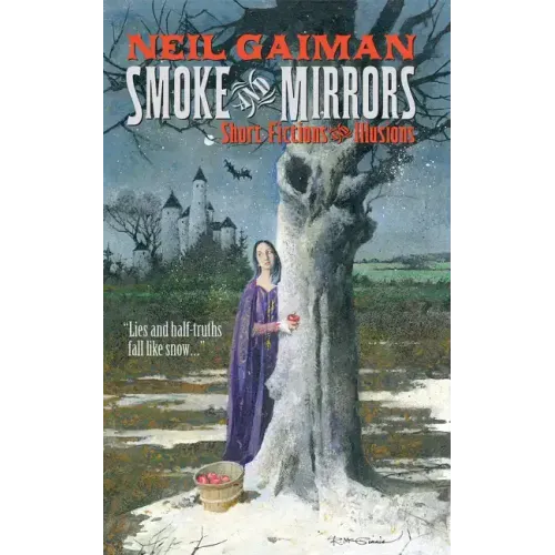 Smoke and Mirrors: Short Fictions and Illusions