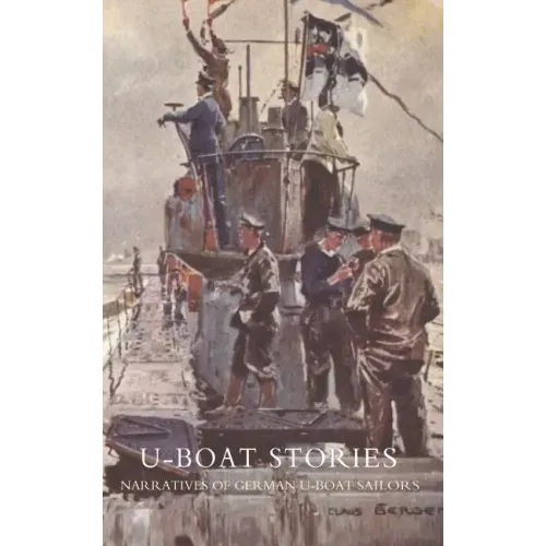 U-Boat Stories - Great War.