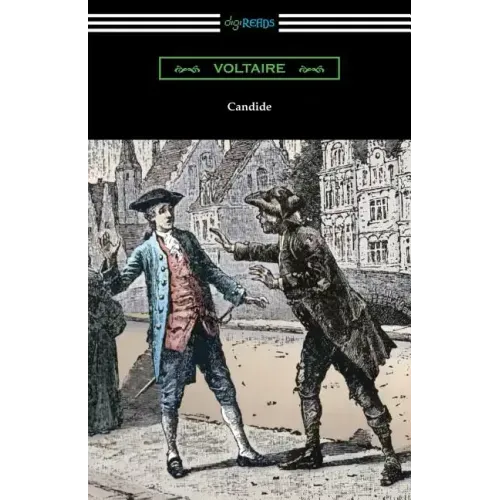 Candide (Illustrated by Adrien Moreau with Introductions by Philip Littell and J. M. Wheeler)