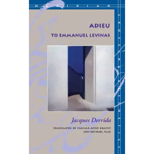 Adieu to Emmanuel Levinas