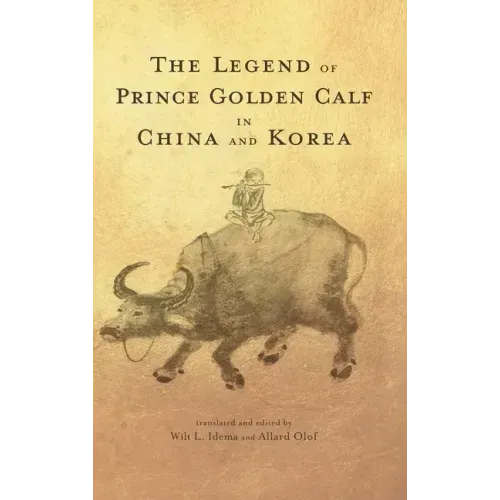 The Legend of Prince Golden Calf in China and Korea