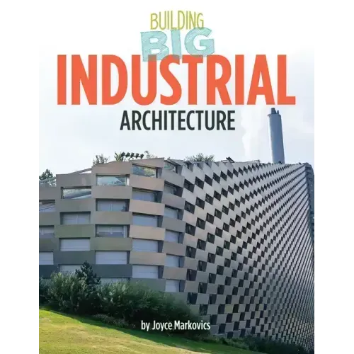 Industrial Architecture