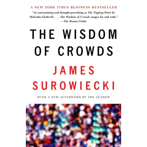 The Wisdom of Crowds