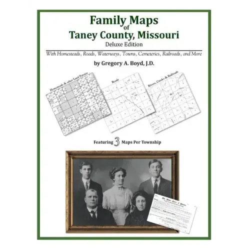 Family Maps of Taney County, Missouri