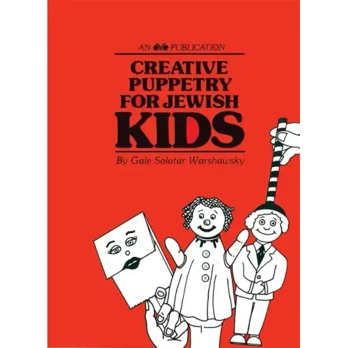 Creative Puppetry for Jewish Kids